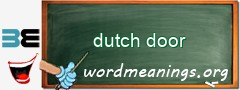 WordMeaning blackboard for dutch door